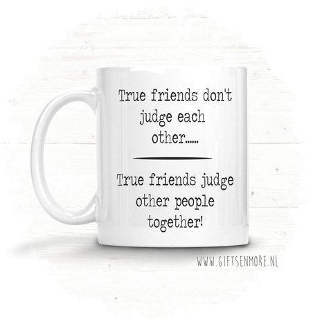 Mok true friends don't judge